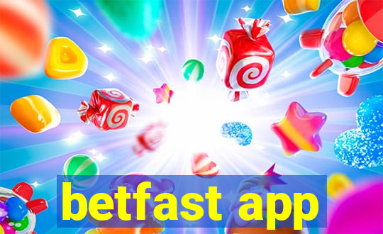 betfast app